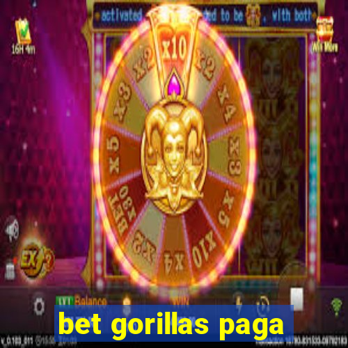 bet gorillas paga